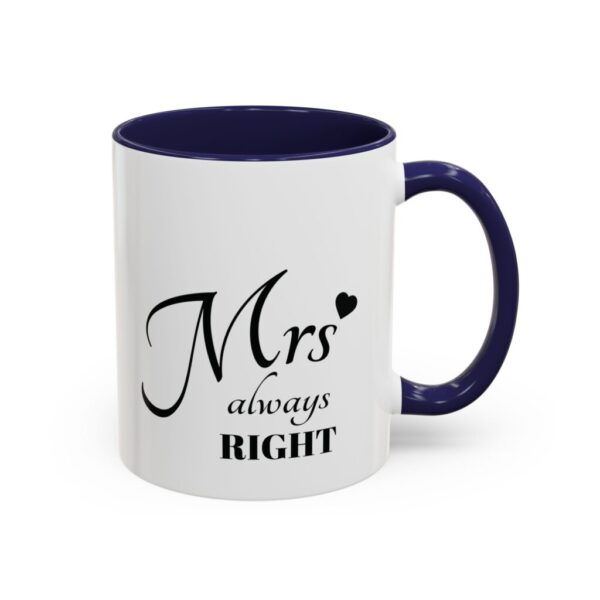 Mrs. Always Right Accent Coffee Mug - Perfect Gift for Her, 11oz (325ml) - Image 7