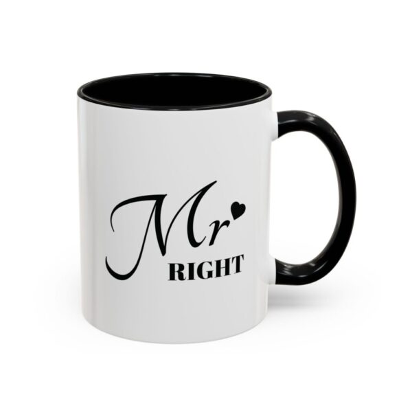 Mr. Right Accent Coffee Mug - Perfect Gift for Him, 11oz (325ml) - Image 4