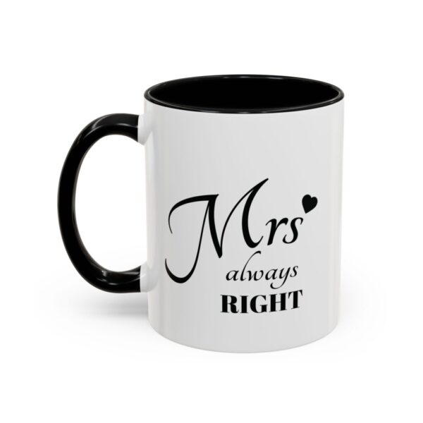 Mrs. Always Right Accent Coffee Mug - Perfect Gift for Her, 11oz (325ml) - Image 5