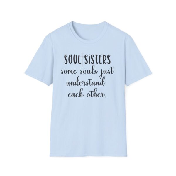 Soul Sisters T-Shirt, Gift for Friends, Matching Tees, Perfect for Birthdays, Celebrations, Sisterhood - Image 4