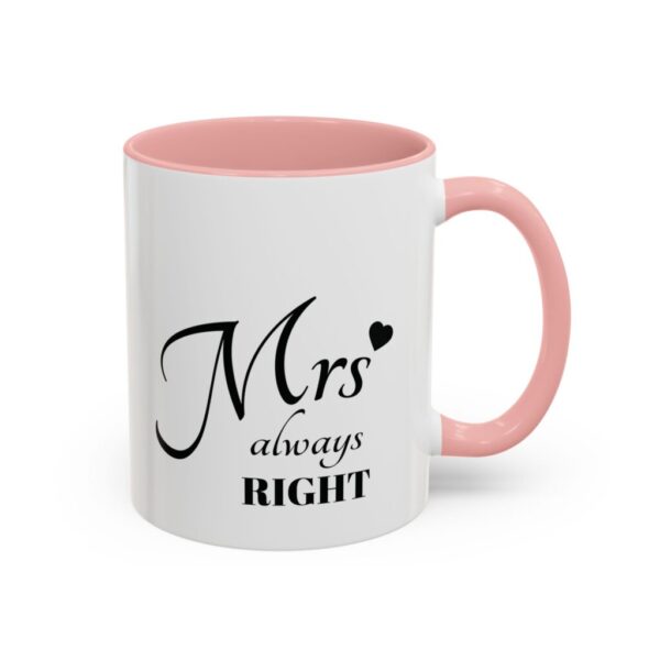 Mrs. Always Right Accent Coffee Mug - Perfect Gift for Her, 11oz (325ml) - Image 10
