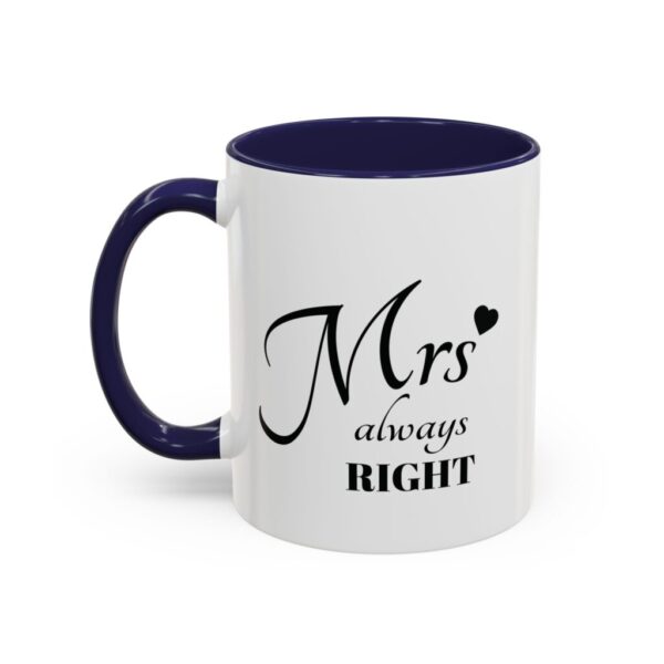Mrs. Always Right Accent Coffee Mug - Perfect Gift for Her, 11oz (325ml) - Image 8
