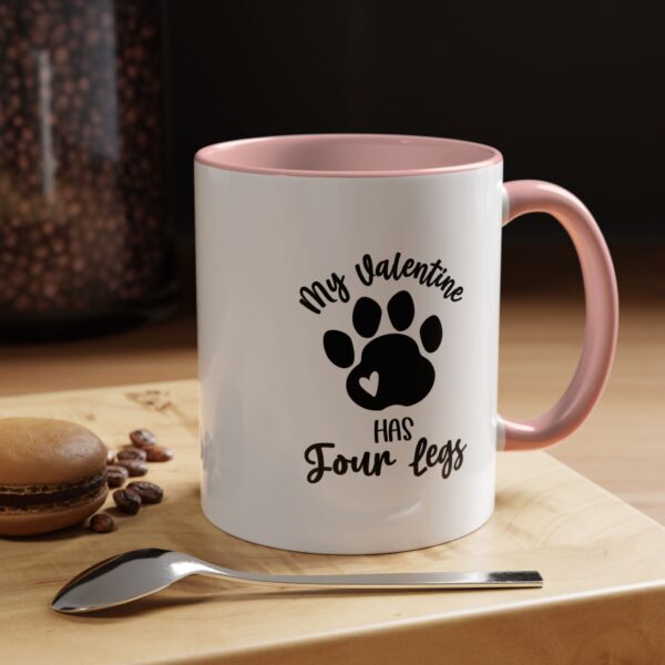 My Valentine Has Four Legs, 11oz (325ml) - Image 10