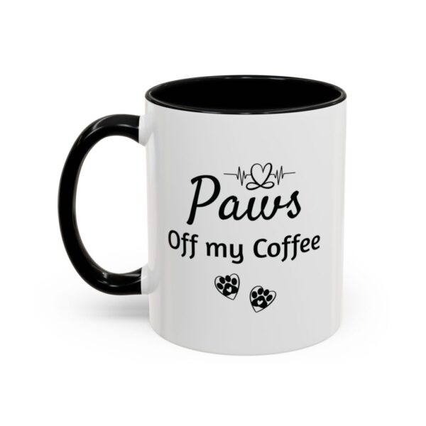 Paws Off My Coffee, 11oz (325ml) - Image 3
